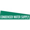 Brady CONDENSER WATER SUPPLY Pipe Marker Style 1HV Polyester WT on GN 1 per Card, 5 PK 106079-PK